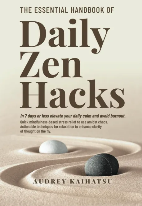 Daily Zen Hacks Book